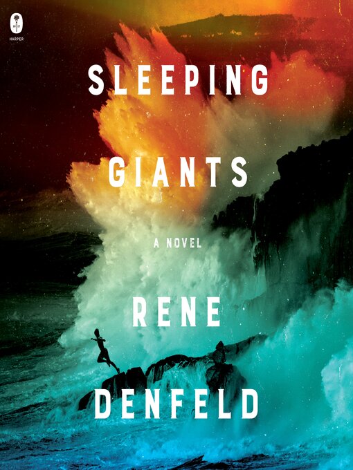 Title details for Sleeping Giants by Rene Denfeld - Available